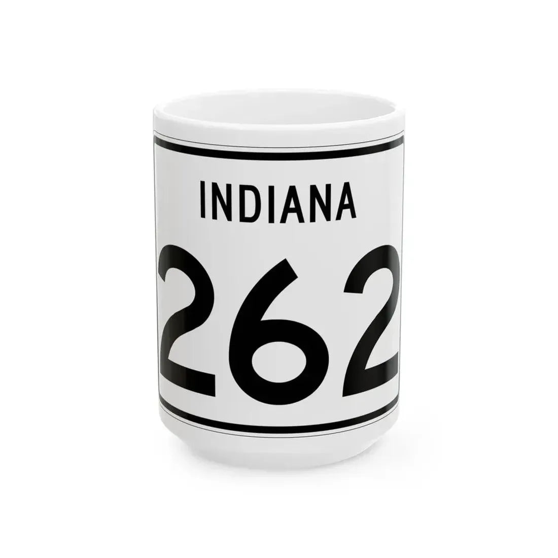 Indiana 262 (Indiana) (Road Sign) White Coffee Mug 15oz - Go Mug Yourself