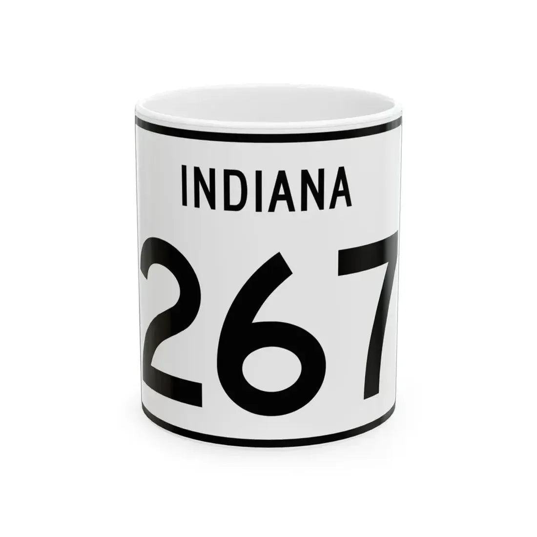 Indiana 267 (Indiana) (Road Sign) White Coffee Mug 11oz - Go Mug Yourself