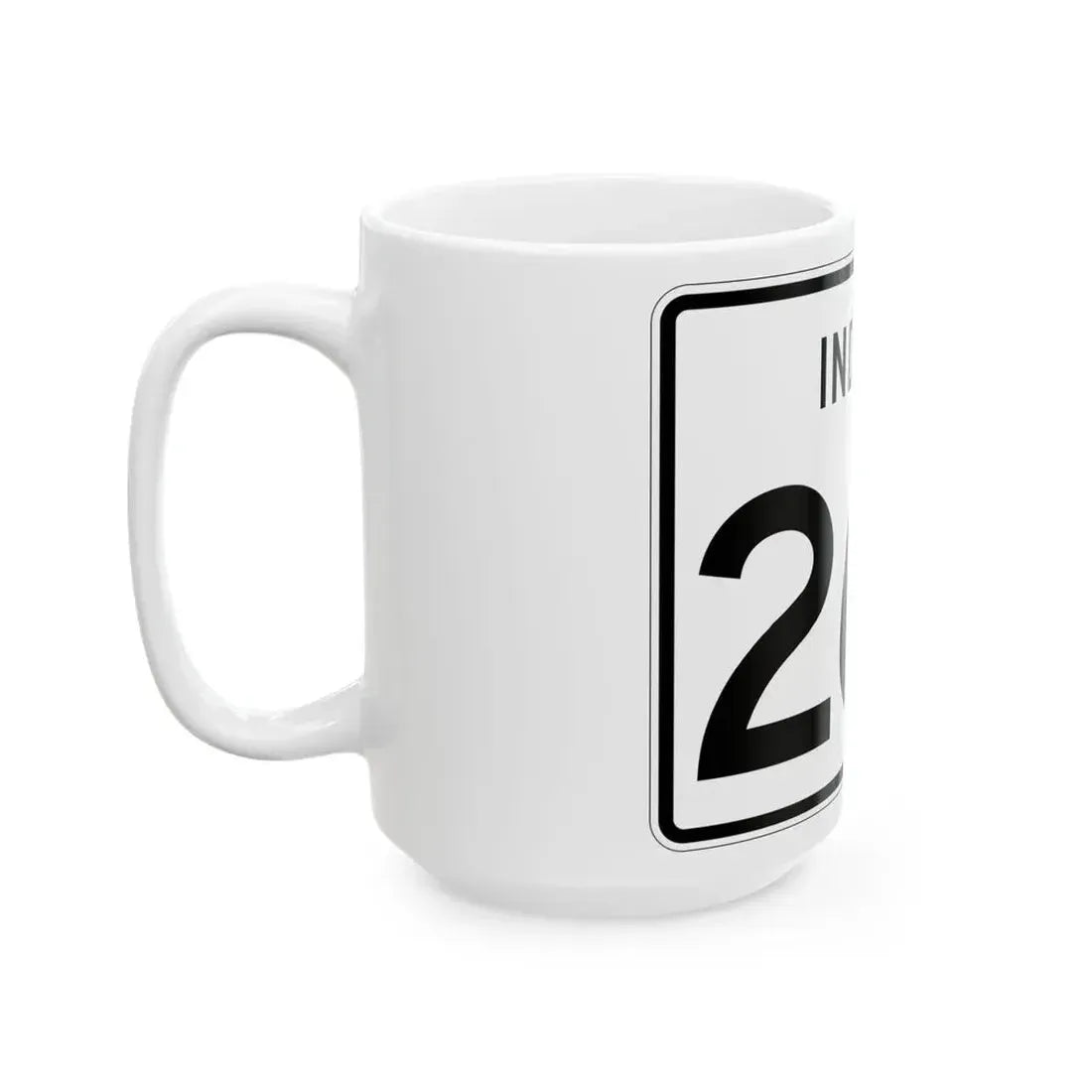 Indiana 267 (Indiana) (Road Sign) White Coffee Mug - Go Mug Yourself