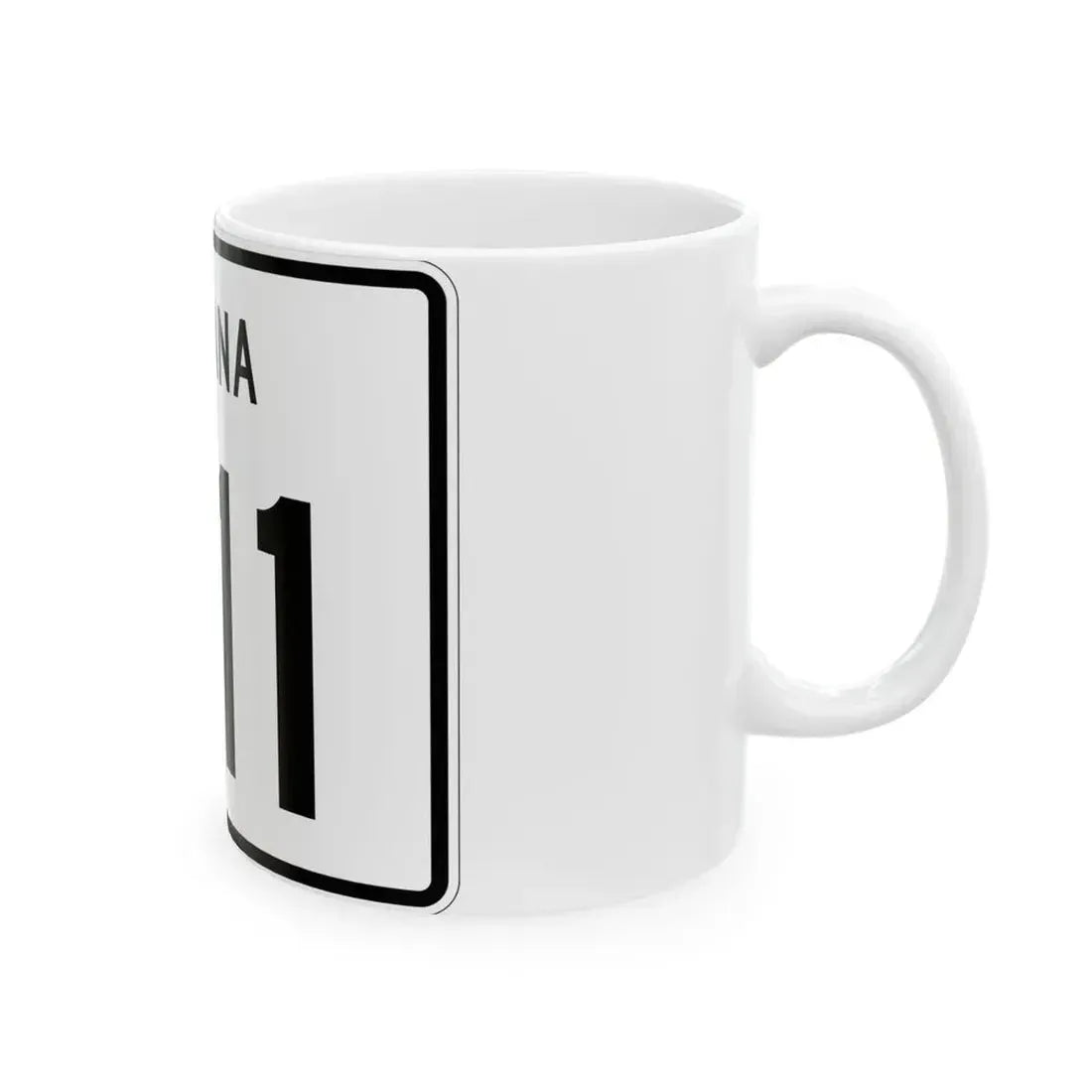 Indiana 311 (Indiana) (Road Sign) White Coffee Mug - Go Mug Yourself