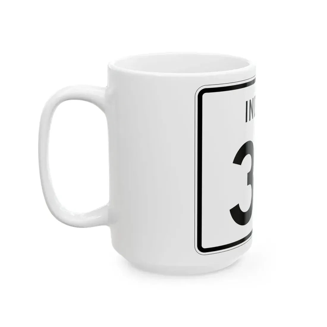 Indiana 311 (Indiana) (Road Sign) White Coffee Mug - Go Mug Yourself