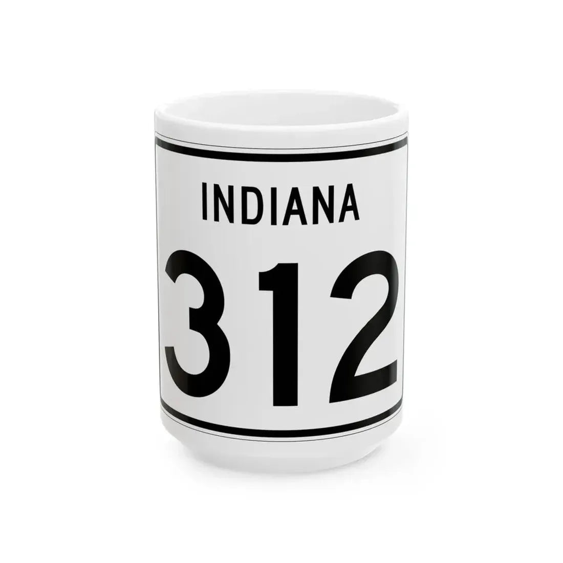 Indiana 312 (Indiana) (Road Sign) White Coffee Mug 15oz - Go Mug Yourself