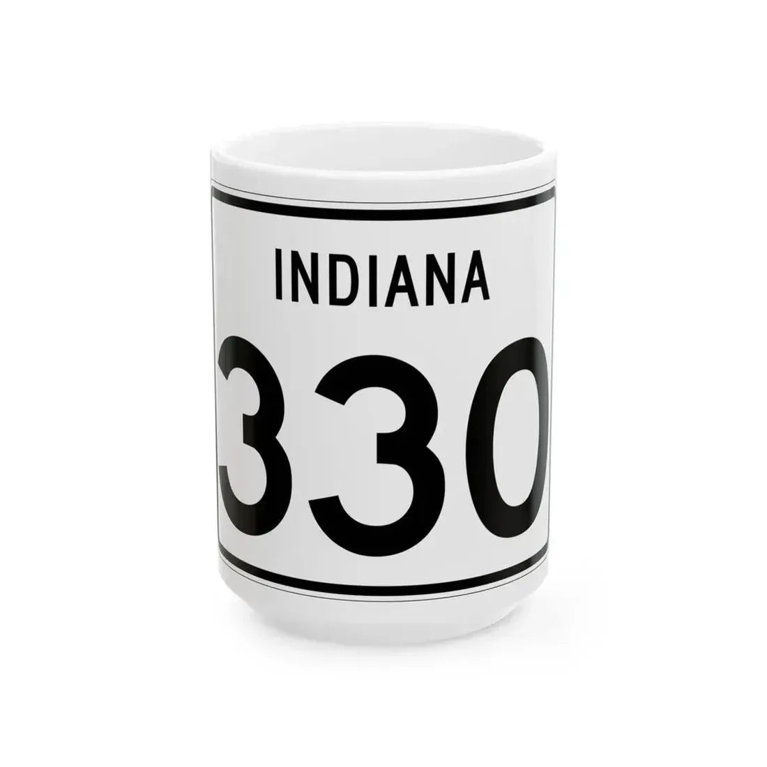 Indiana 330 (Indiana) (Road Sign) White Coffee Mug 15oz - Go Mug Yourself
