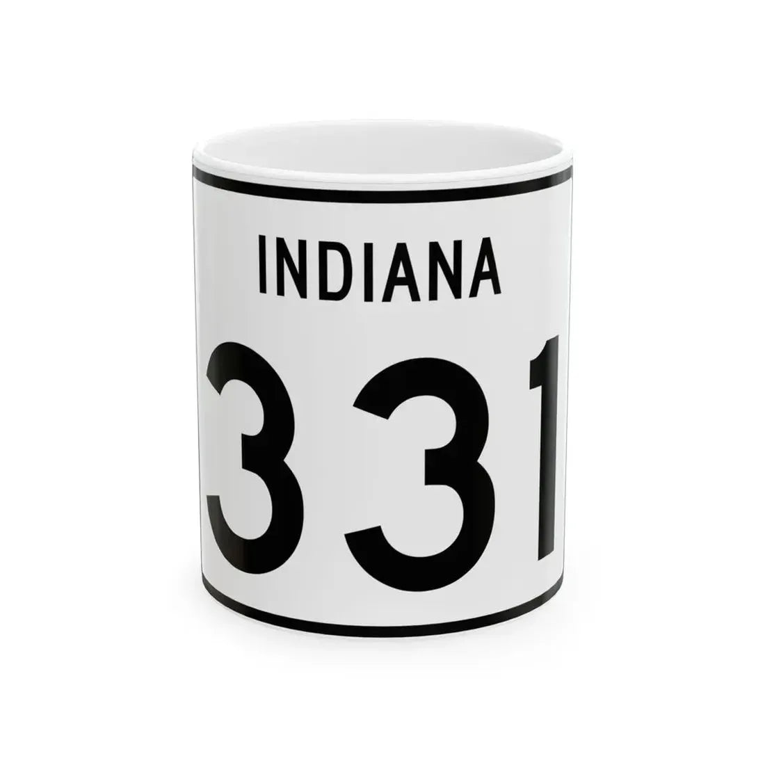 Indiana 331 (Indiana) (Road Sign) White Coffee Mug 11oz - Go Mug Yourself
