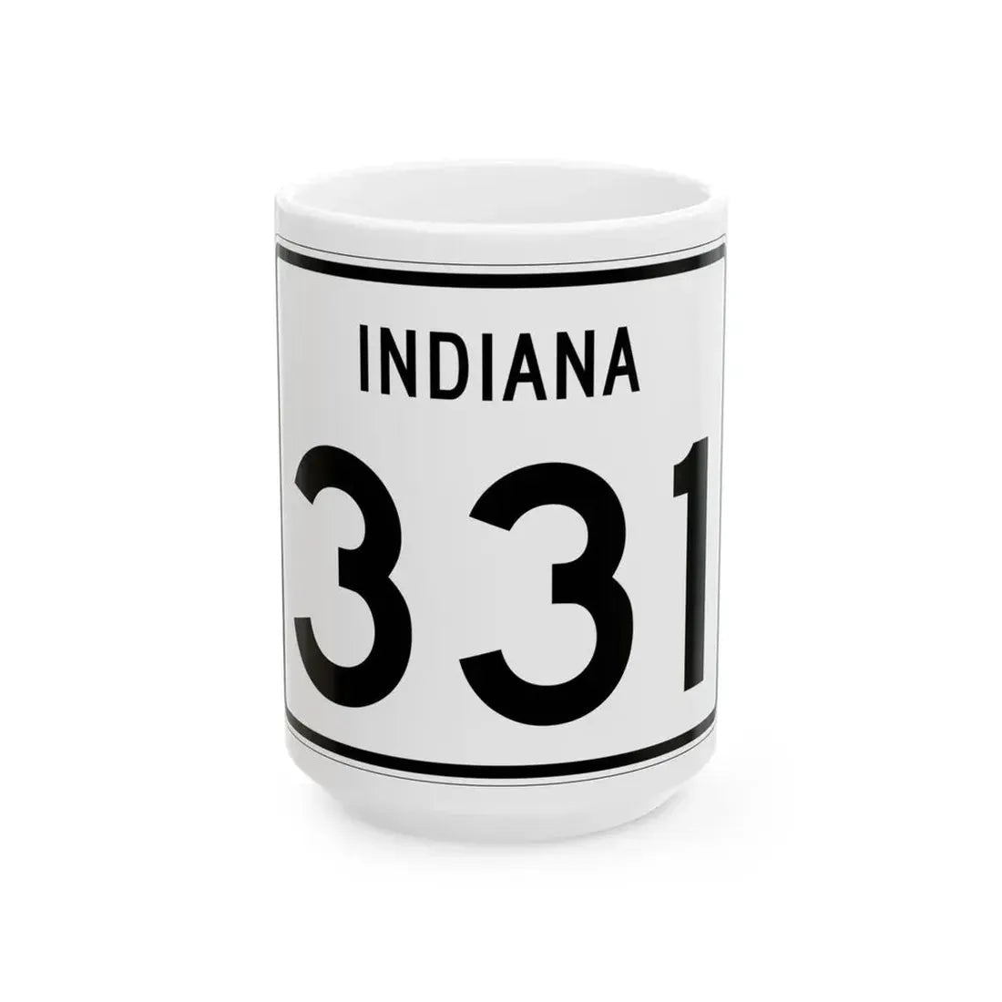 Indiana 331 (Indiana) (Road Sign) White Coffee Mug 15oz - Go Mug Yourself