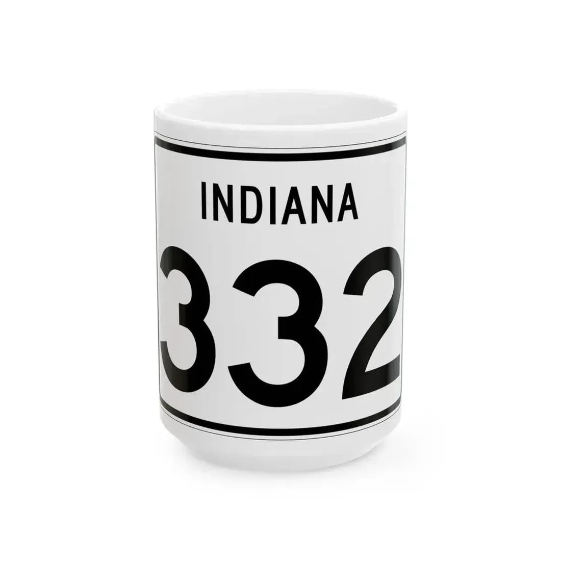 Indiana 332 (Indiana) (Road Sign) White Coffee Mug 15oz - Go Mug Yourself