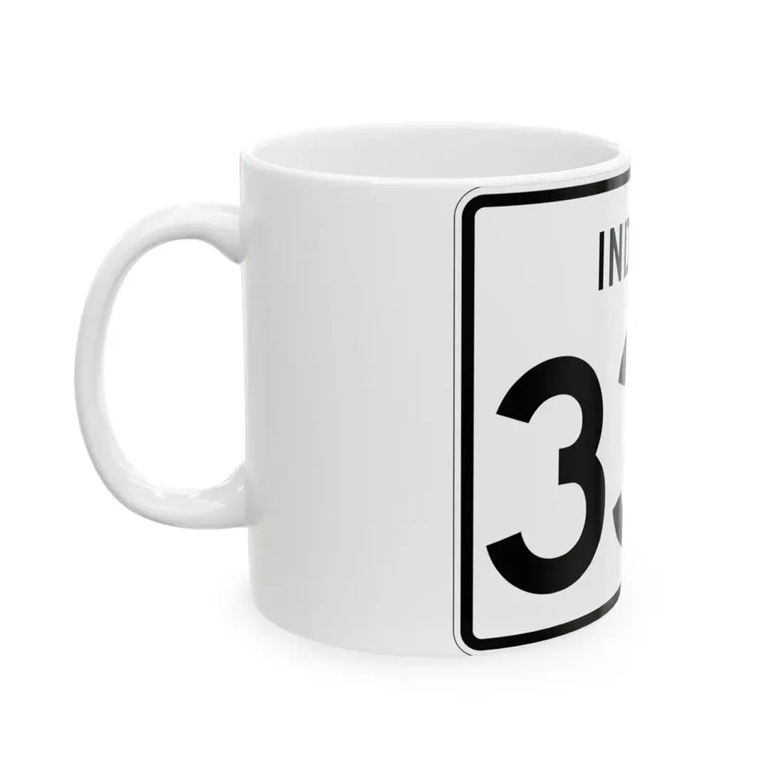 Indiana 332 (Indiana) (Road Sign) White Coffee Mug - Go Mug Yourself