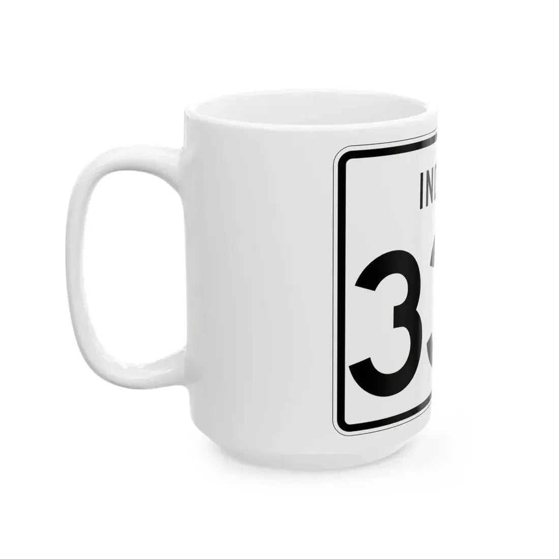 Indiana 334 (Indiana) (Road Sign) White Coffee Mug - Go Mug Yourself