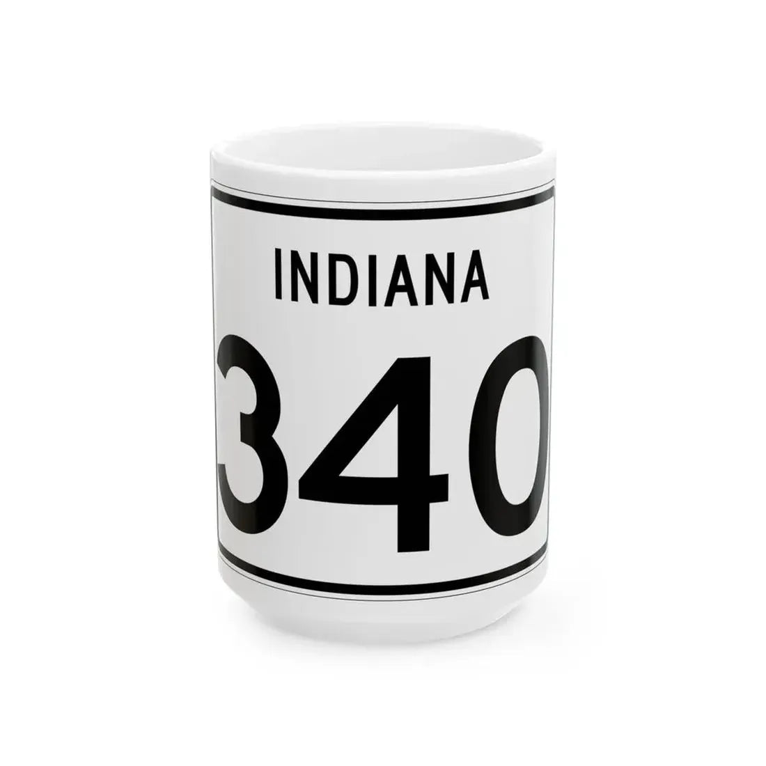 Indiana 340 (Indiana) (Road Sign) White Coffee Mug 15oz - Go Mug Yourself