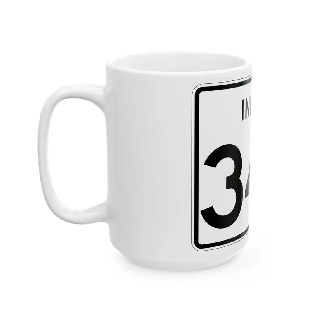 Indiana 340 (Indiana) (Road Sign) White Coffee Mug - Go Mug Yourself