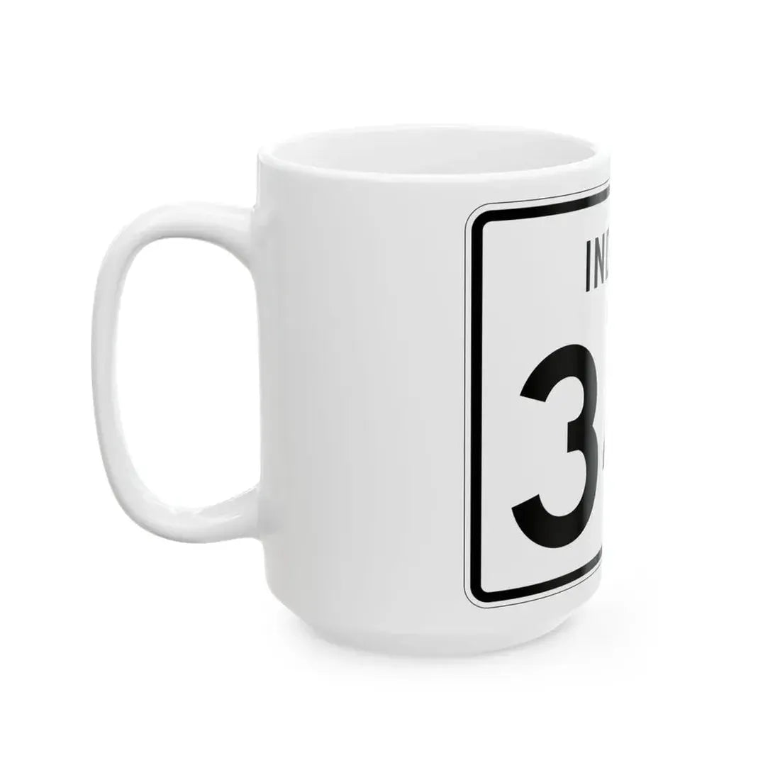 Indiana 341 (Indiana) (Road Sign) White Coffee Mug - Go Mug Yourself