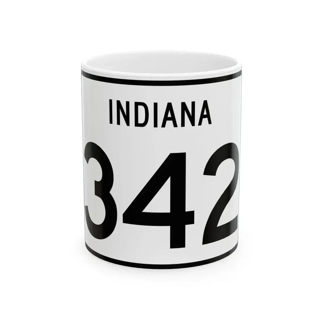 Indiana 342 (Indiana) (Road Sign) White Coffee Mug 11oz - Go Mug Yourself