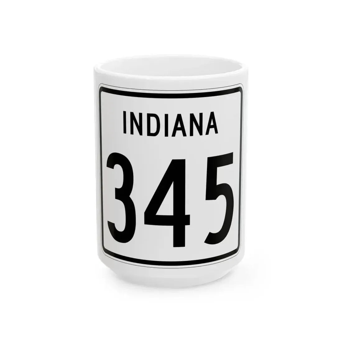 Indiana 345 1955 (Indiana) (Road Sign) White Coffee Mug 15oz - Go Mug Yourself
