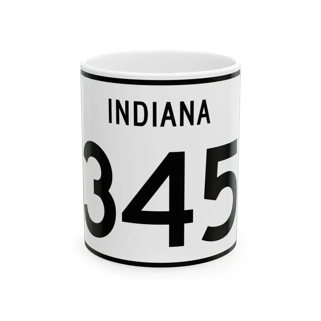 Indiana 345 (Indiana) (Road Sign) White Coffee Mug 11oz - Go Mug Yourself