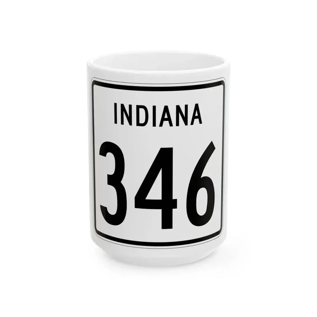 Indiana 346 1955 (Indiana) (Road Sign) White Coffee Mug 15oz - Go Mug Yourself