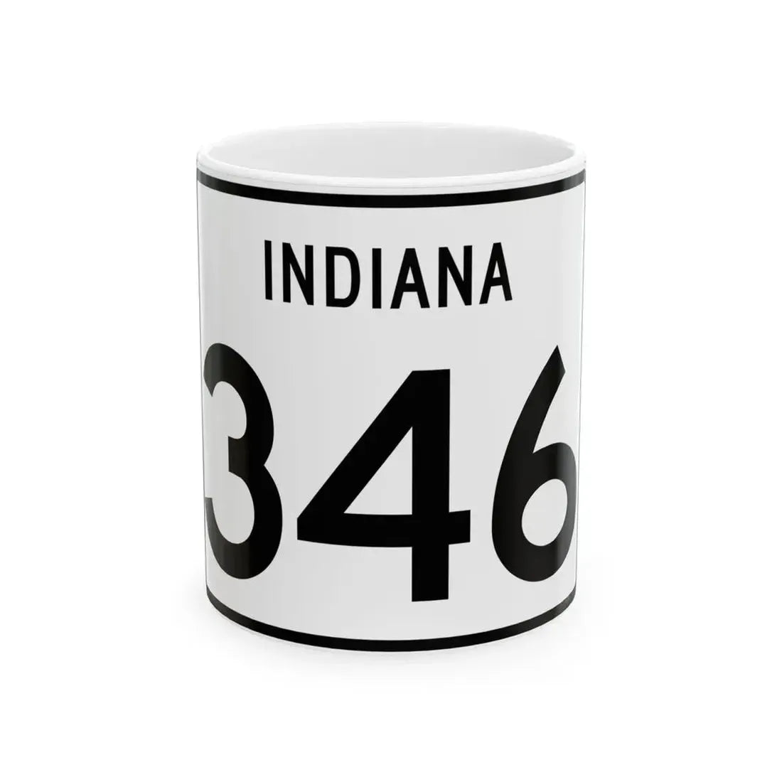 Indiana 346 (Indiana) (Road Sign) White Coffee Mug 11oz - Go Mug Yourself
