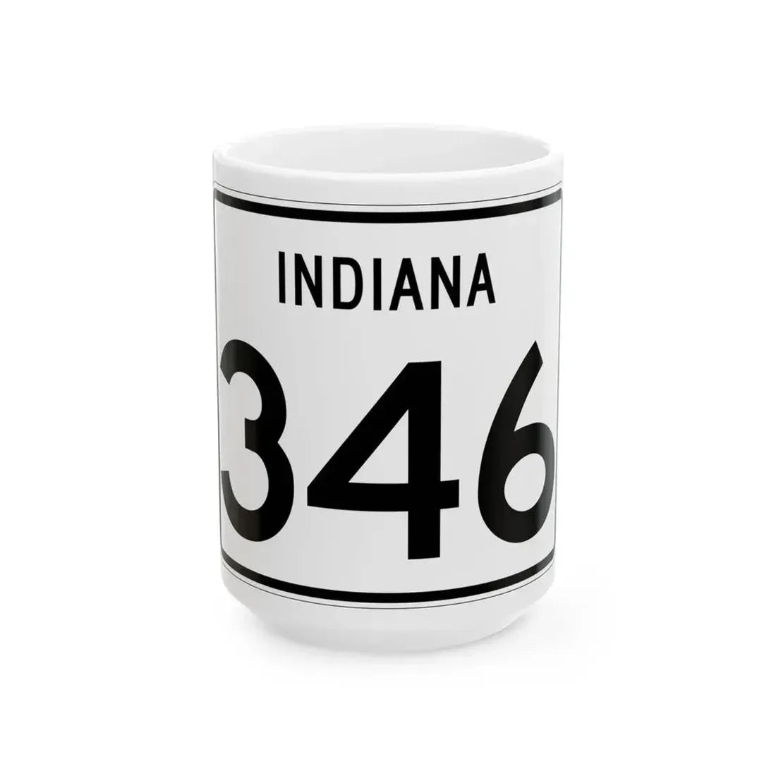 Indiana 346 (Indiana) (Road Sign) White Coffee Mug 15oz - Go Mug Yourself