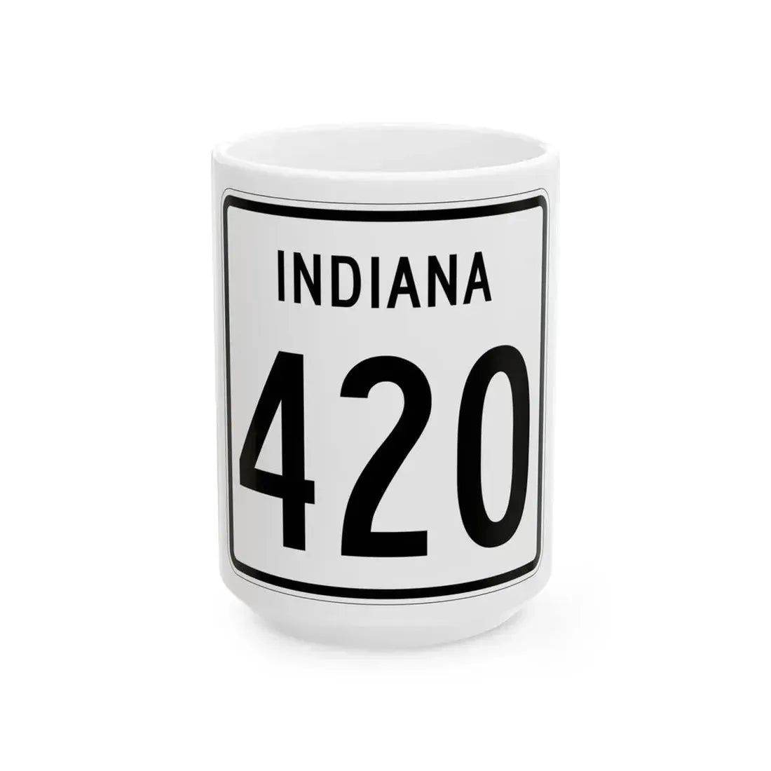 Indiana 420 1955 (Indiana) (Road Sign) White Coffee Mug 15oz - Go Mug Yourself