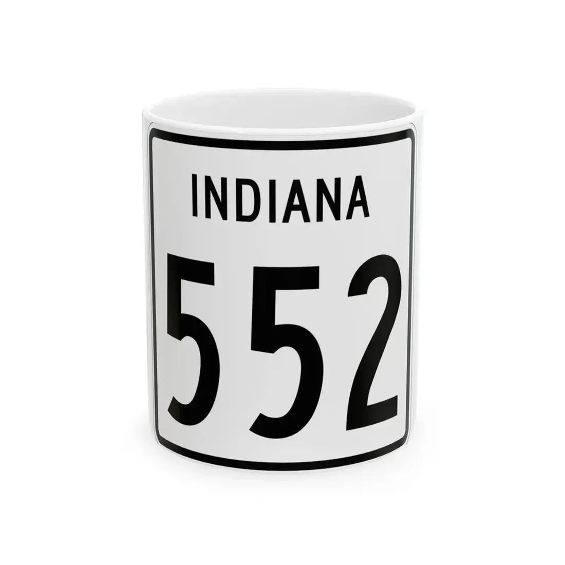 Indiana 552 1955 (Indiana) (Road Sign) White Coffee Mug 11oz - Go Mug Yourself