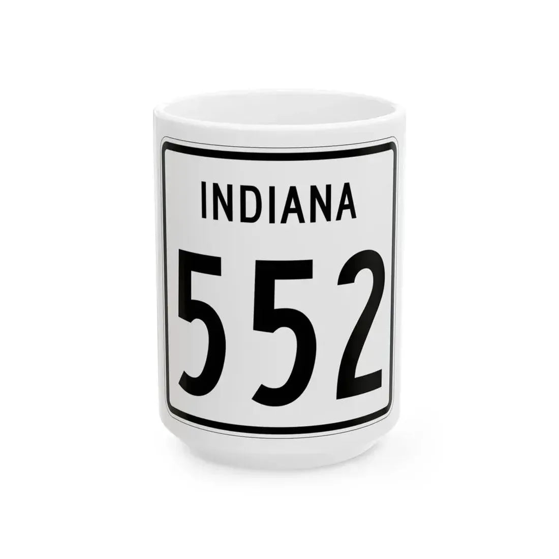 Indiana 552 1955 (Indiana) (Road Sign) White Coffee Mug 15oz - Go Mug Yourself