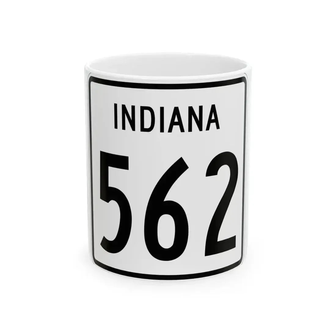 Indiana 562 1955 (Indiana) (Road Sign) White Coffee Mug 11oz - Go Mug Yourself