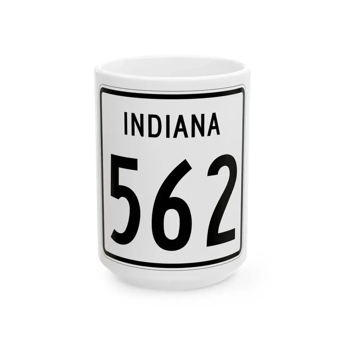 Indiana 562 1955 (Indiana) (Road Sign) White Coffee Mug 15oz - Go Mug Yourself