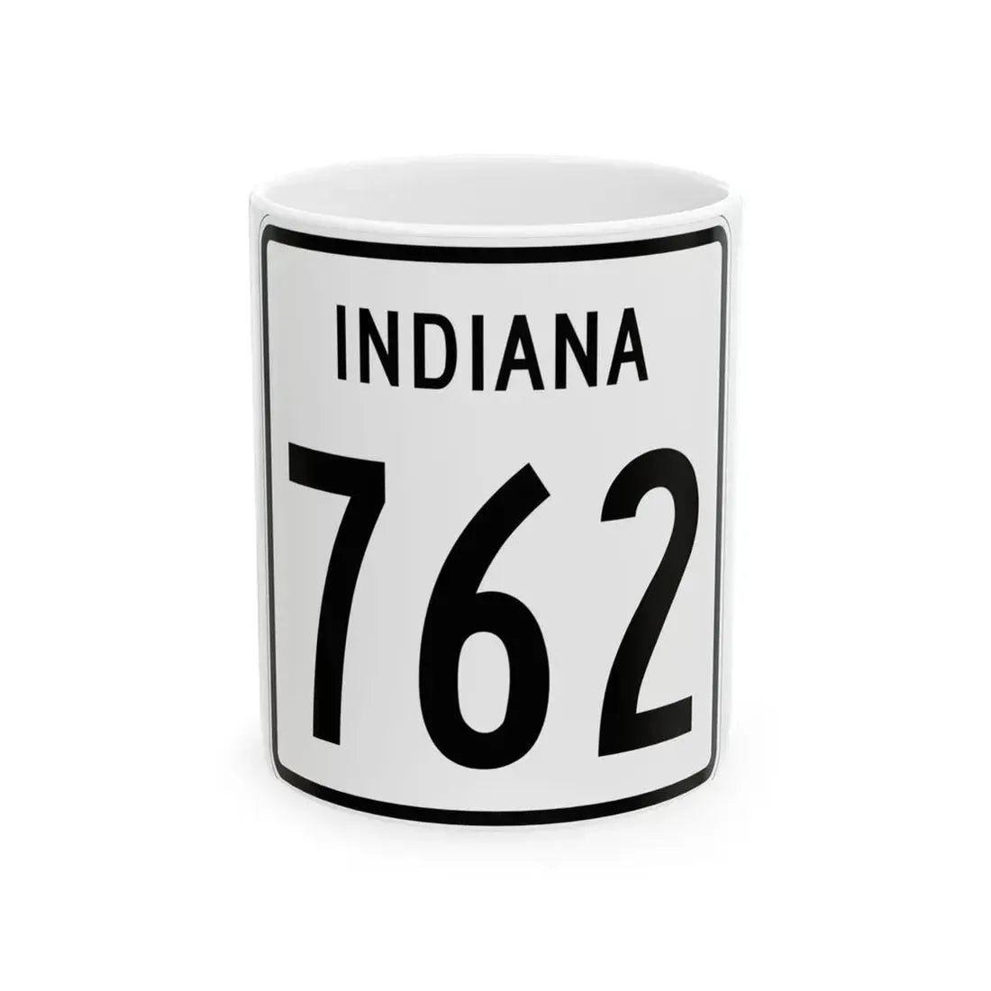 Indiana 762 1955 (Indiana) (Road Sign) White Coffee Mug 11oz - Go Mug Yourself