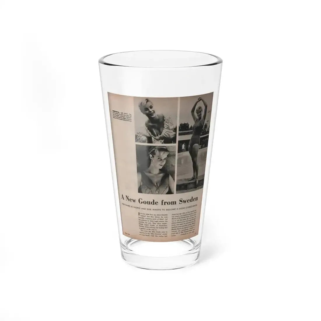 Ingrid Goude #30 - SEE Mag. Jan. '58 - 1 Page, 4 B&W Pics, Caption & Article (Vintage Female Icon) Pint Glass 16oz 16oz - Go Mug Yourself