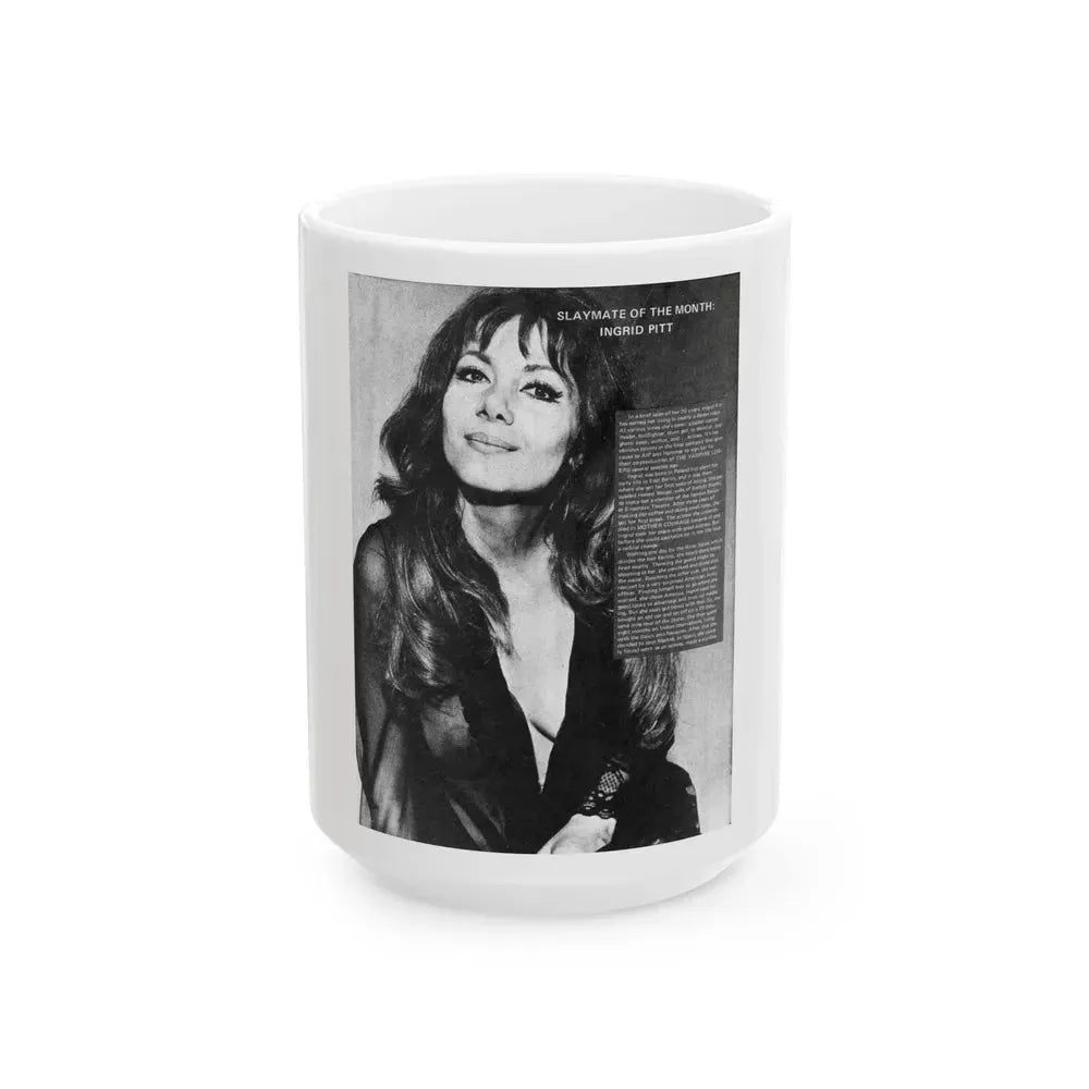 Ingrid Pitt #137 (Vintage Female Icon) White Coffee Mug 15oz - Go Mug Yourself