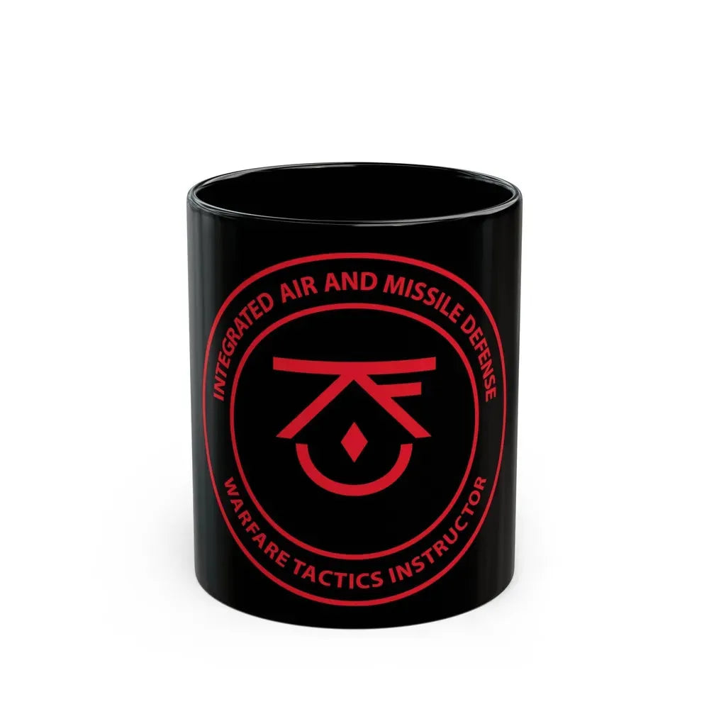 Integrated Air & Missile Defense Warfare Tactics Instructor IAMD WTI (U.S. Navy) Black Coffee Mug 11oz - Go Mug Yourself