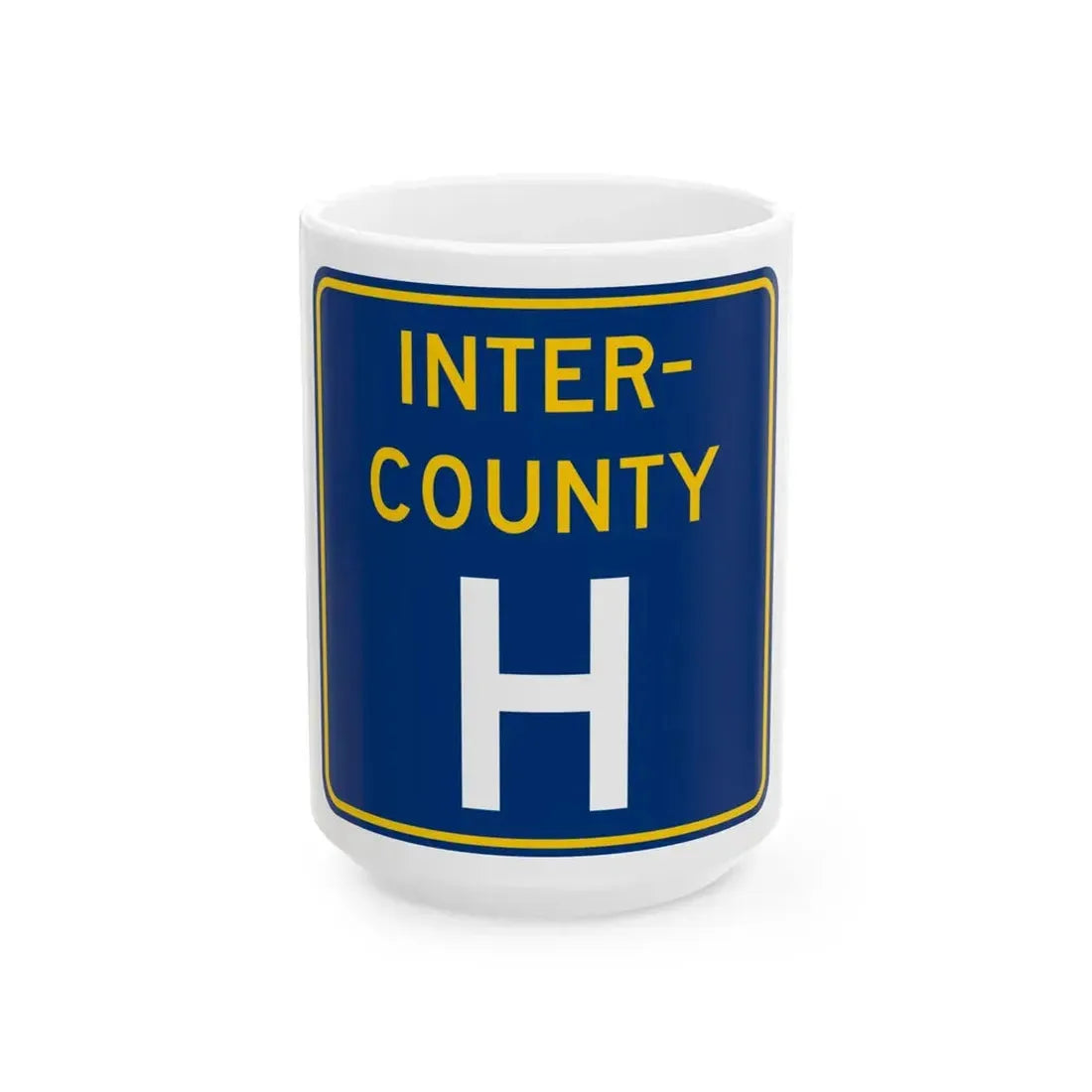 Inter County Route H MN (Minnesota) (Road Sign) White Coffee Mug 15oz - Go Mug Yourself