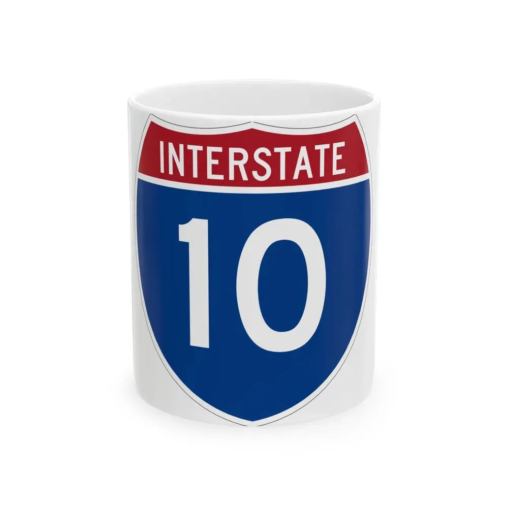 Interstate 10 (U.S. Highways) White Coffee Mug 11oz - Go Mug Yourself