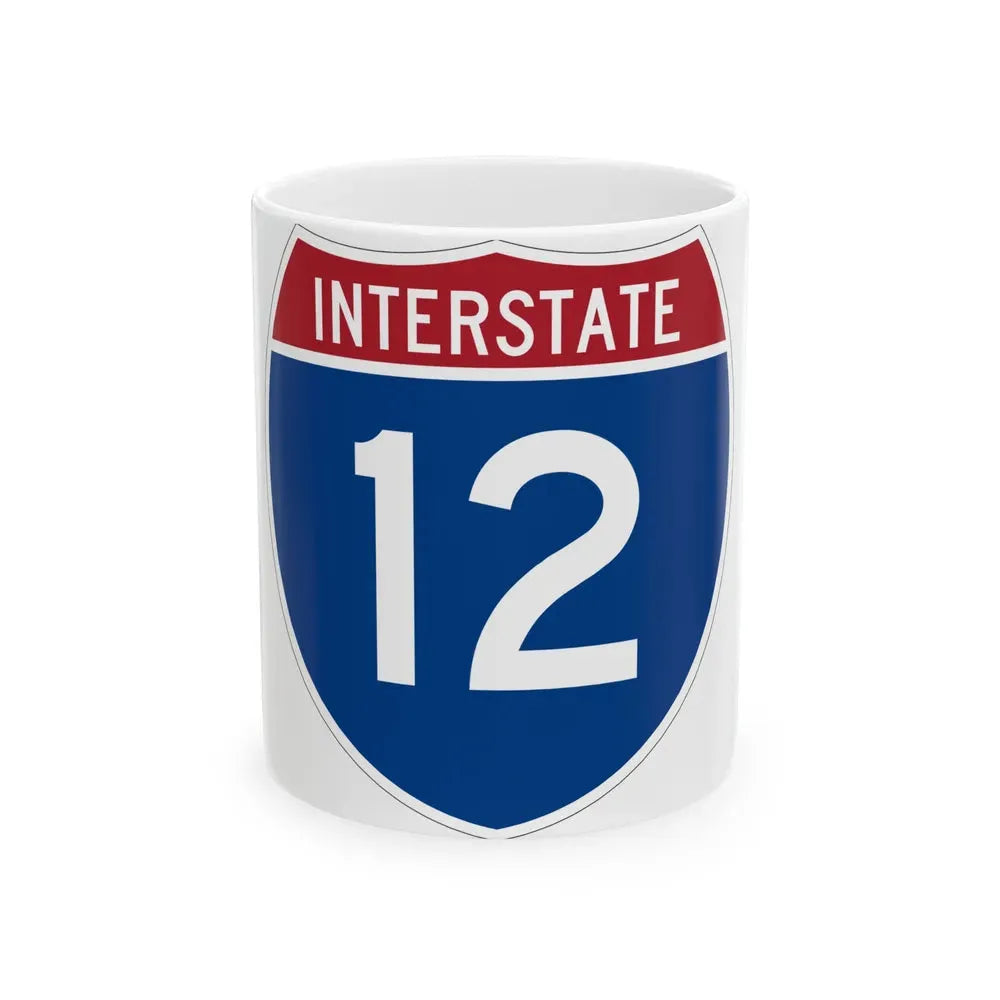 Interstate 12 (U.S. Highways) White Coffee Mug 11oz - Go Mug Yourself