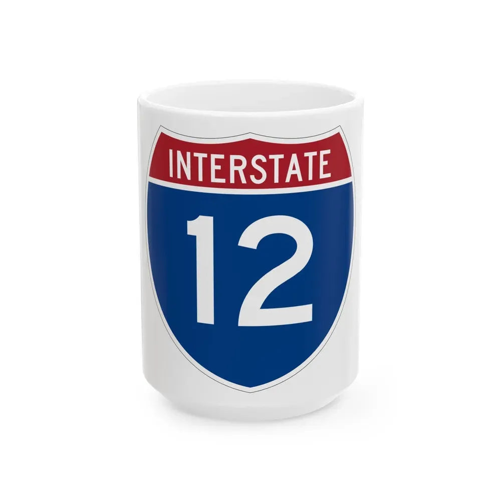 Interstate 12 (U.S. Highways) White Coffee Mug 15oz - Go Mug Yourself