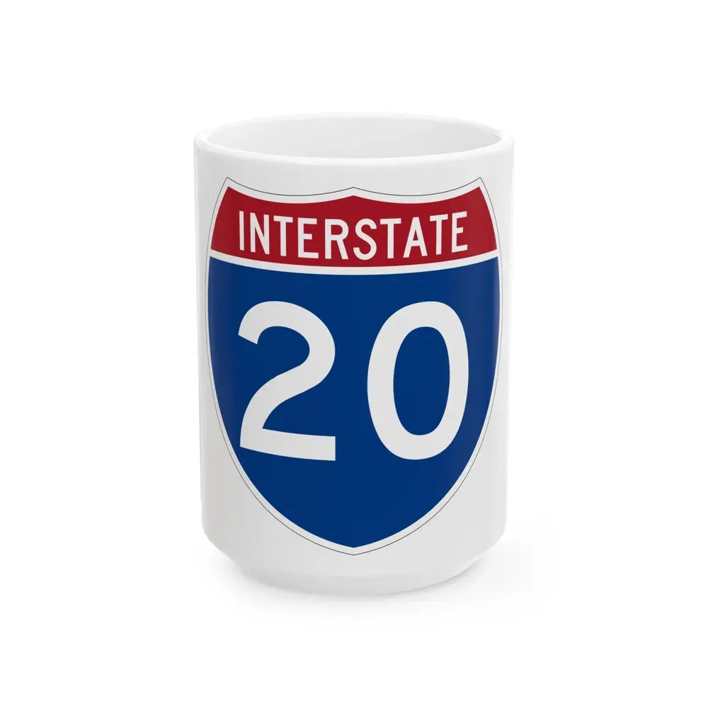 Interstate 20 (U.S. Highways) White Coffee Mug 15oz - Go Mug Yourself
