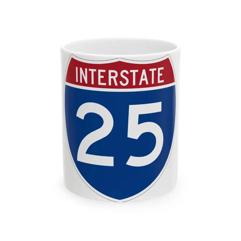 Interstate 25 (U.S. Highways) White Coffee Mug 11oz - Go Mug Yourself