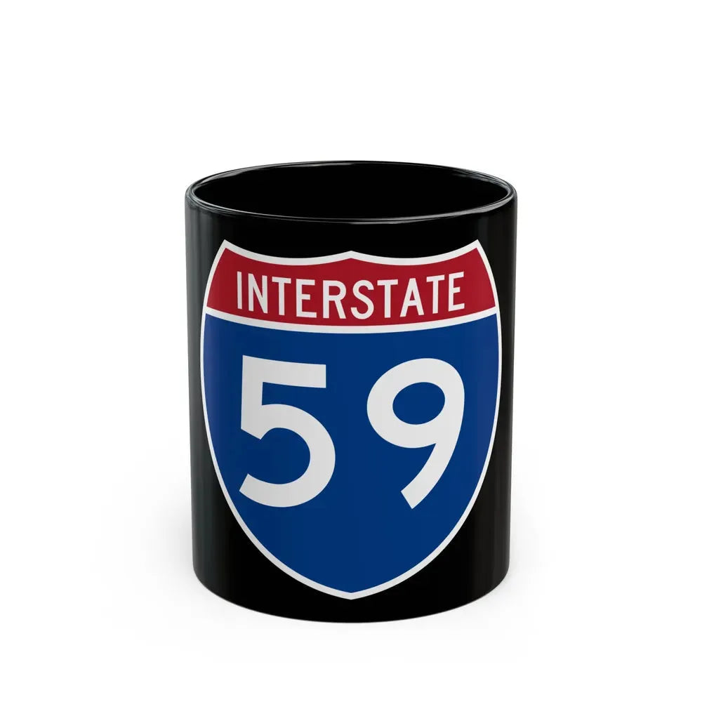 Interstate 59 (U.S. Highways) Black Coffee Mug 11oz - Go Mug Yourself