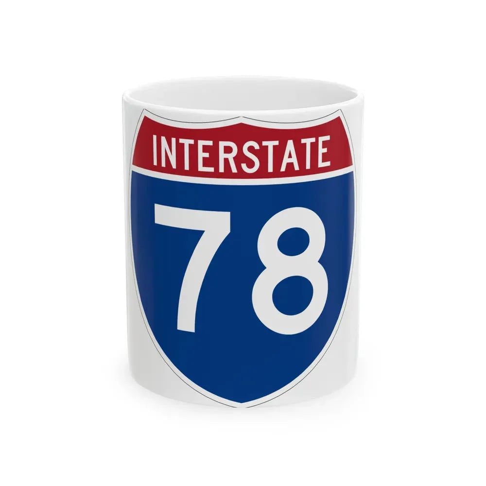 Interstate 78 (U.S. Highways) White Coffee Mug 11oz - Go Mug Yourself