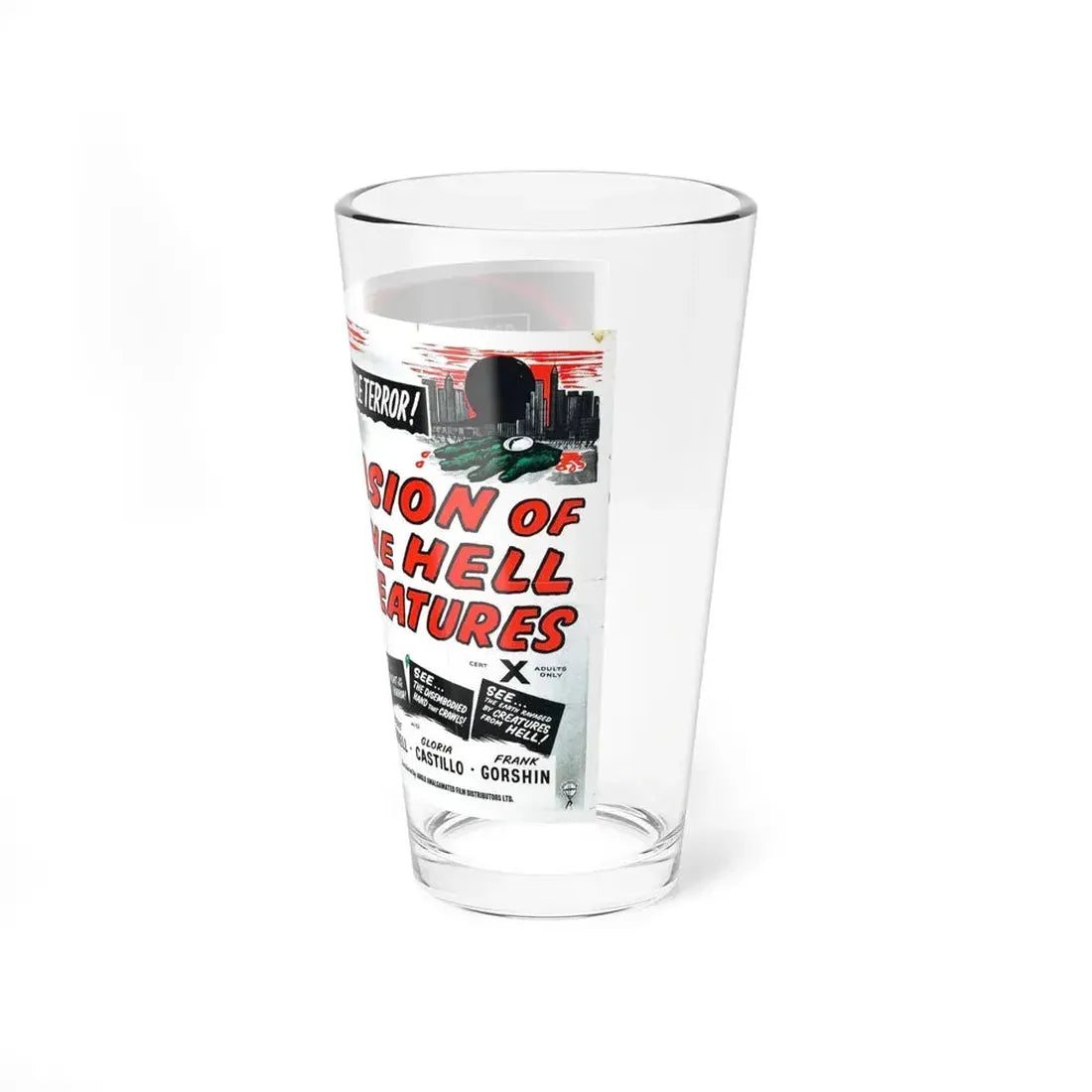 INVASION OF THE  HELL CREATURES (INVASION OF THE SAUCER-MEN) 1957 Movie Poster - Pint Glass 16oz - Go Mug Yourself