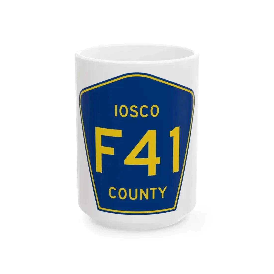 Iosco County F-41 (Michigan) (Road Sign) White Coffee Mug 15oz - Go Mug Yourself