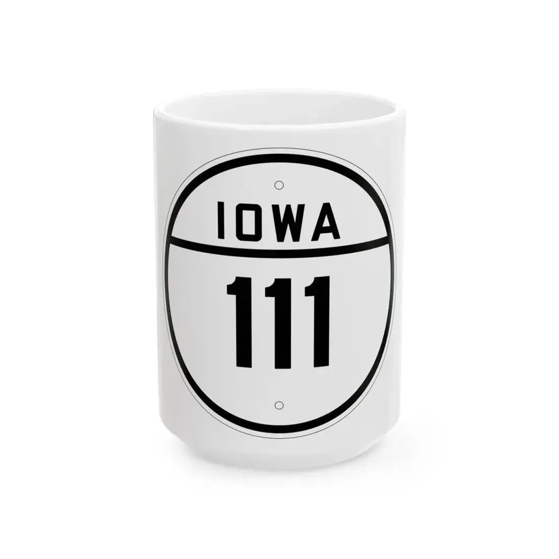 Iowa 111 1926 (Iowa) (Road Sign) White Coffee Mug 15oz - Go Mug Yourself