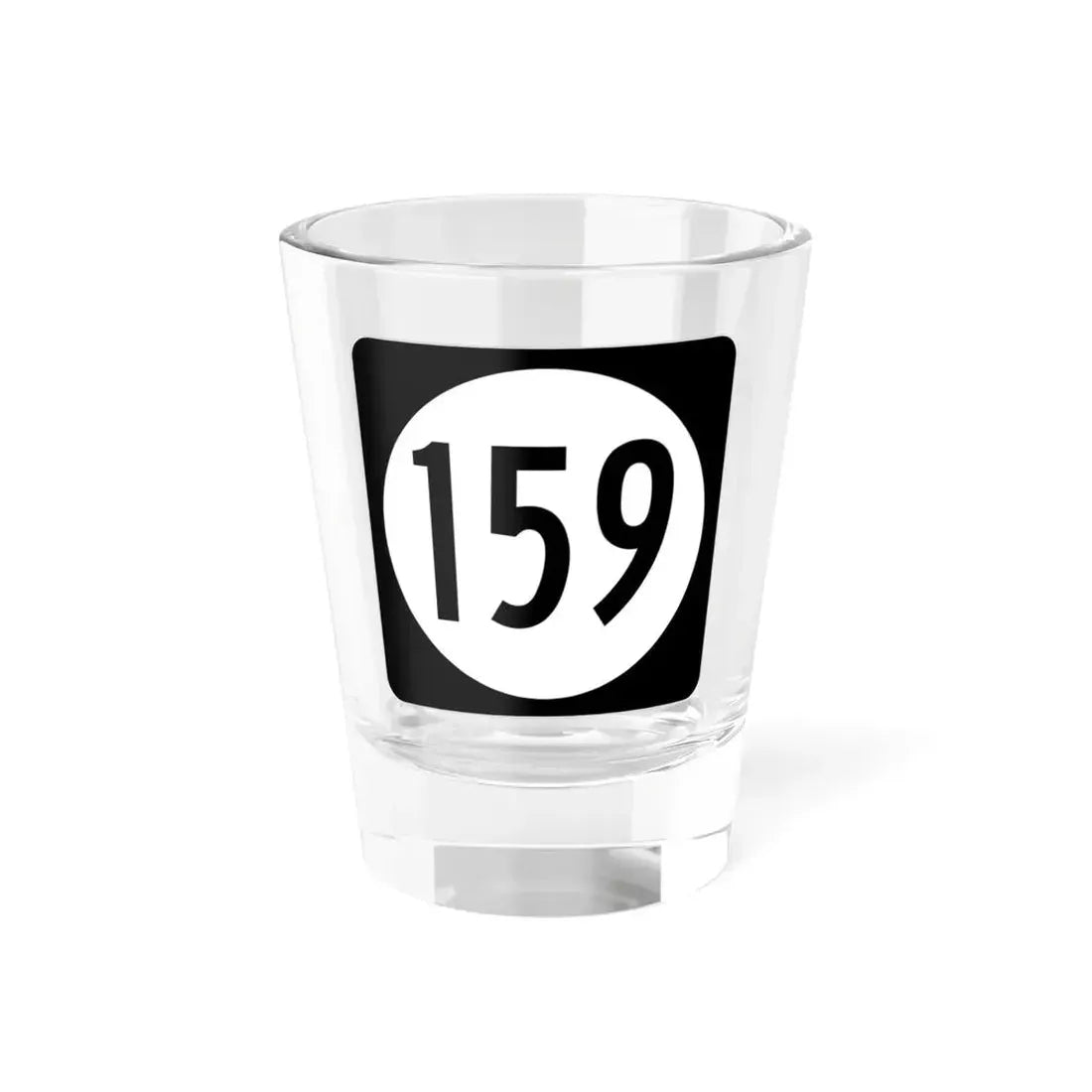 Iowa 159 (Iowa) (Road Sign) Shot Glass 1.5oz 1.5oz - Go Mug Yourself