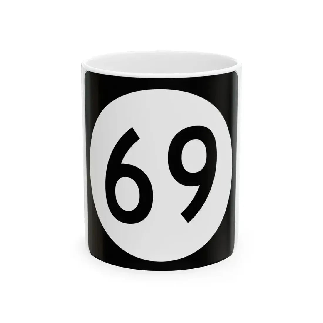 Iowa 69 (Iowa) (Road Sign) White Coffee Mug 11oz - Go Mug Yourself