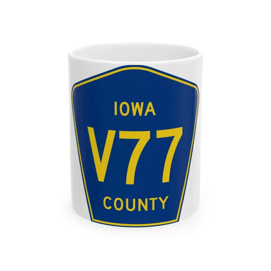 Iowa County Route V77 IA (Iowa) (Road Sign) White Coffee Mug 11oz - Go Mug Yourself