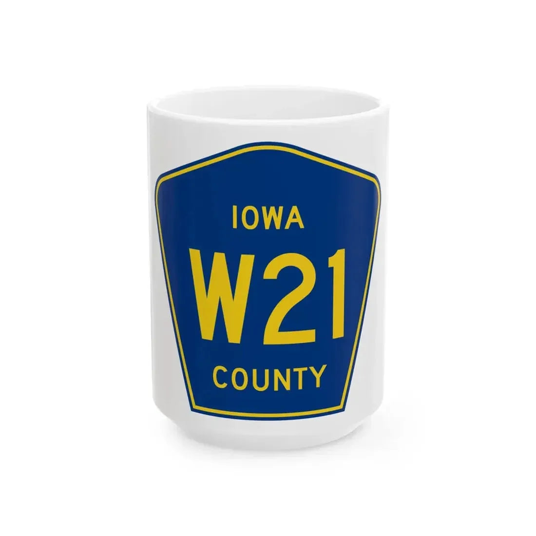 Iowa County Route W21 IA (Iowa) (Road Sign) White Coffee Mug 15oz - Go Mug Yourself