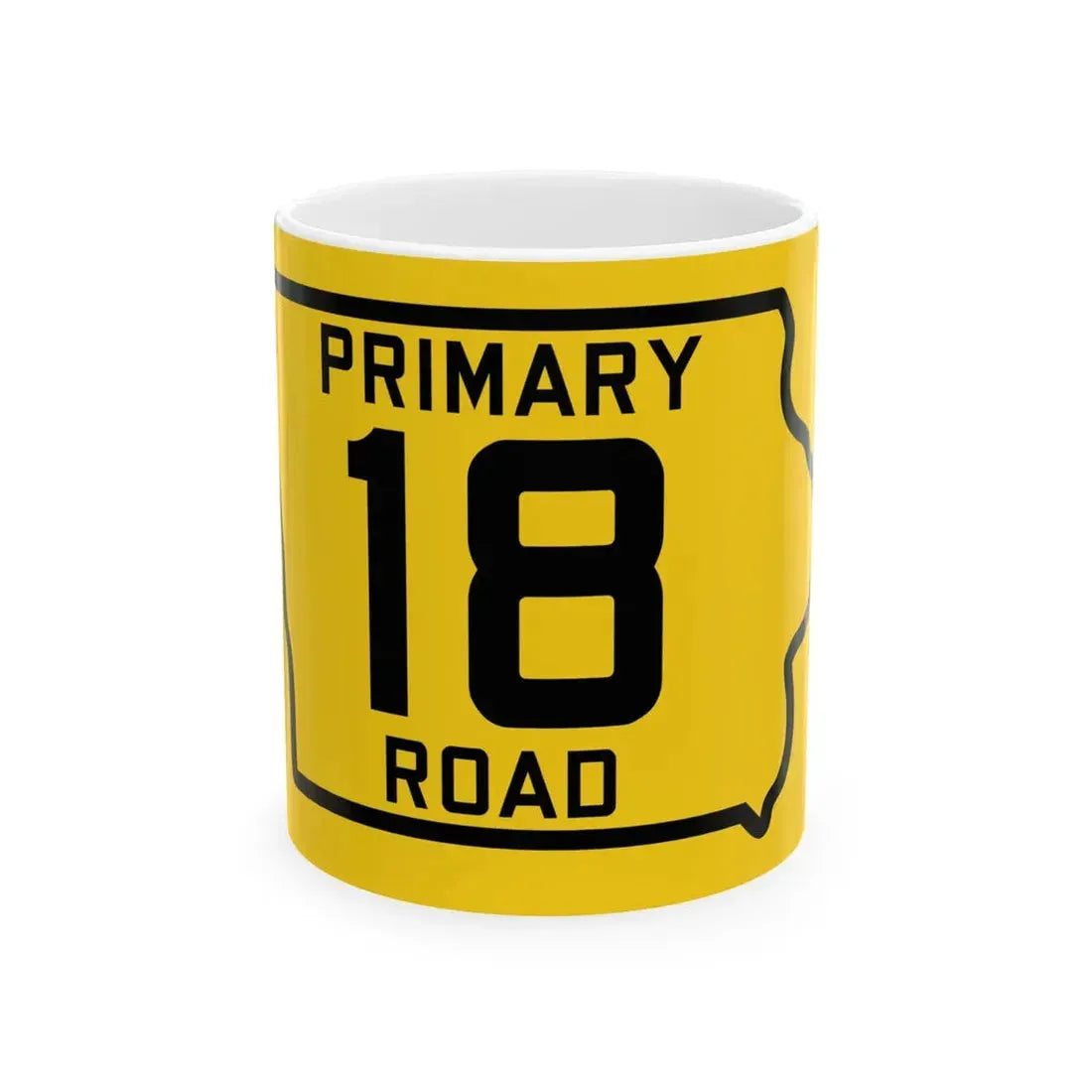 Iowa Primary 18 (Iowa) (Road Sign) White Coffee Mug 11oz - Go Mug Yourself
