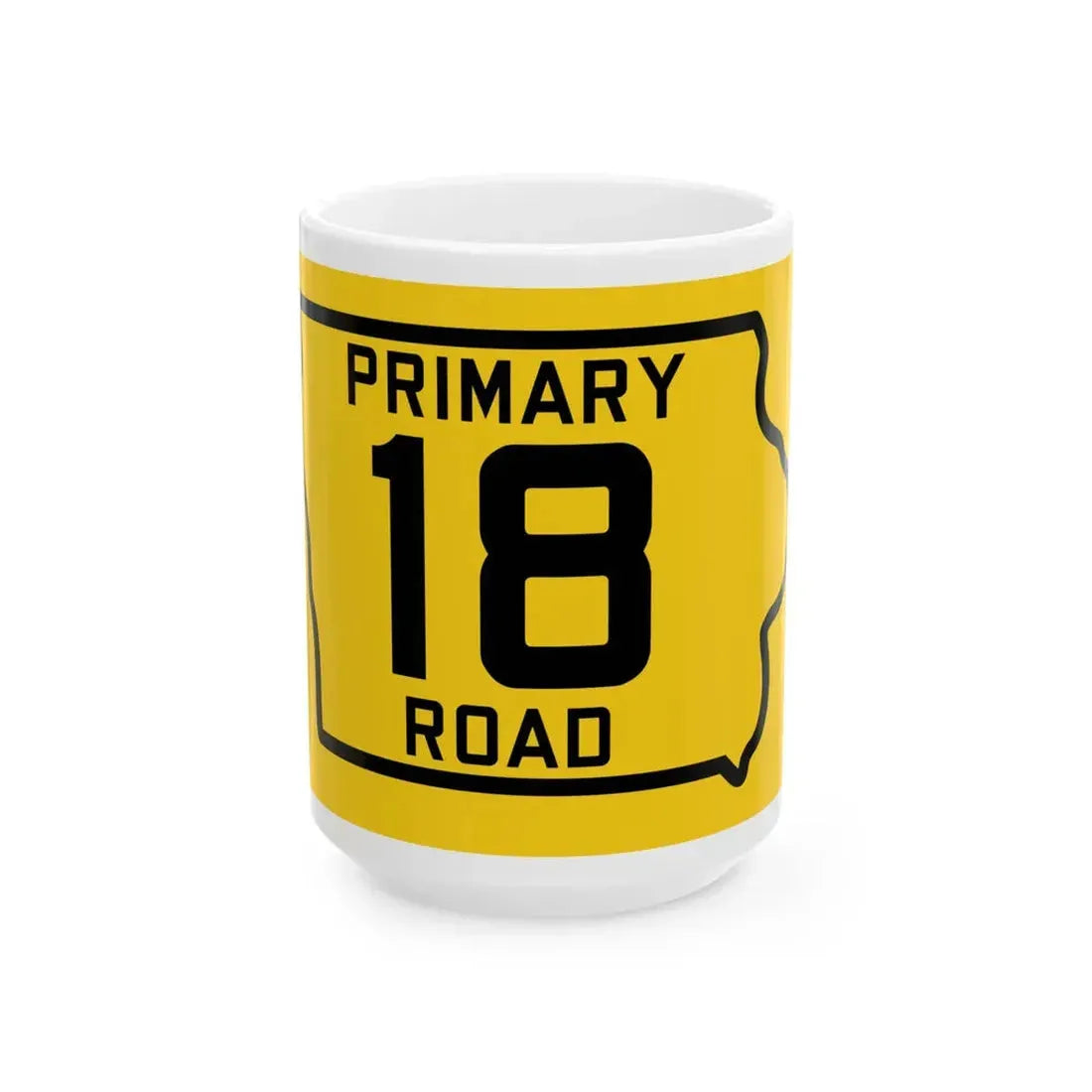 Iowa Primary 18 (Iowa) (Road Sign) White Coffee Mug 15oz - Go Mug Yourself