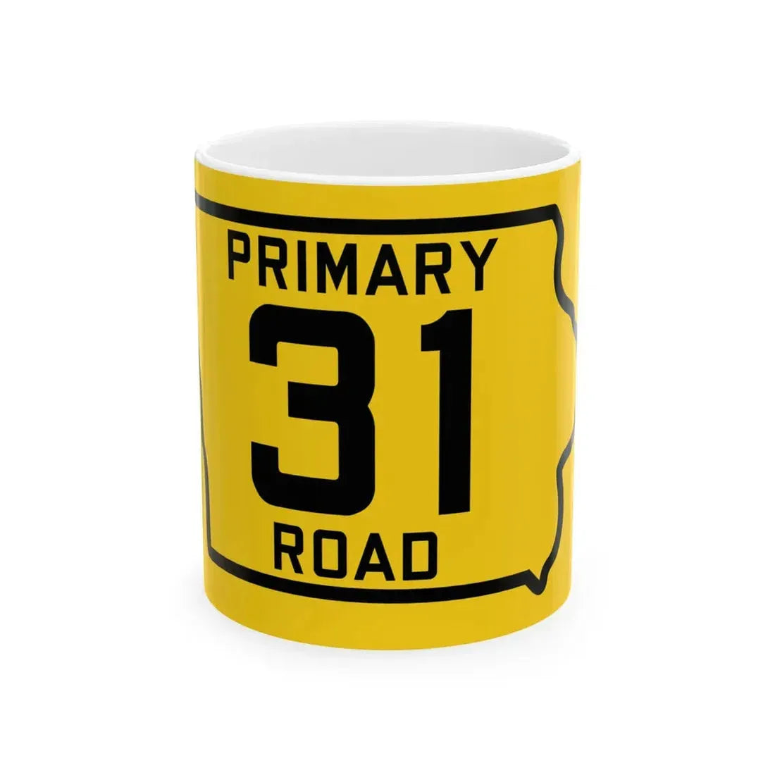 Iowa Primary 31 (Iowa) (Road Sign) White Coffee Mug 11oz - Go Mug Yourself