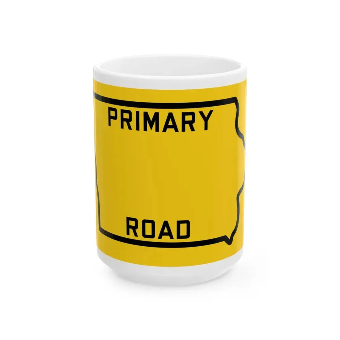 Iowa Primary blank (Iowa) (Road Sign) White Coffee Mug 15oz - Go Mug Yourself