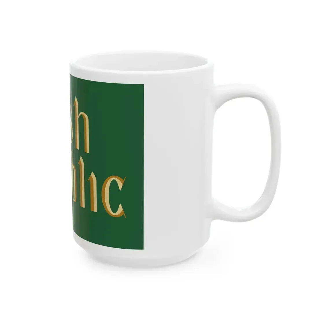 Irish Republic Flag (Ireland) White Coffee Mug - Go Mug Yourself